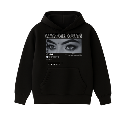 EYE'S ON YOU HOODIE