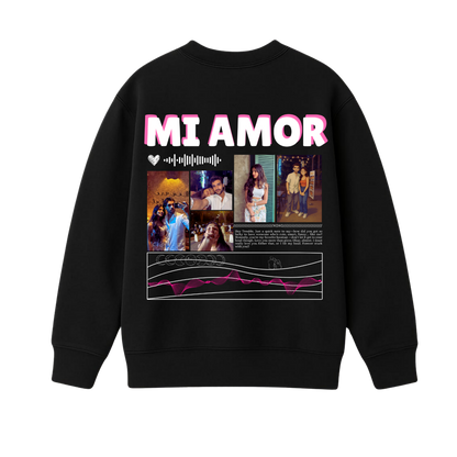 MI AMORE SWEATSHIRT