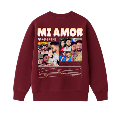 MI AMORE SWEATSHIRT